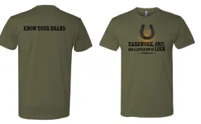 Hard Work, Grit, and a Little Bit of Luck T-shirt | Know Your Brand