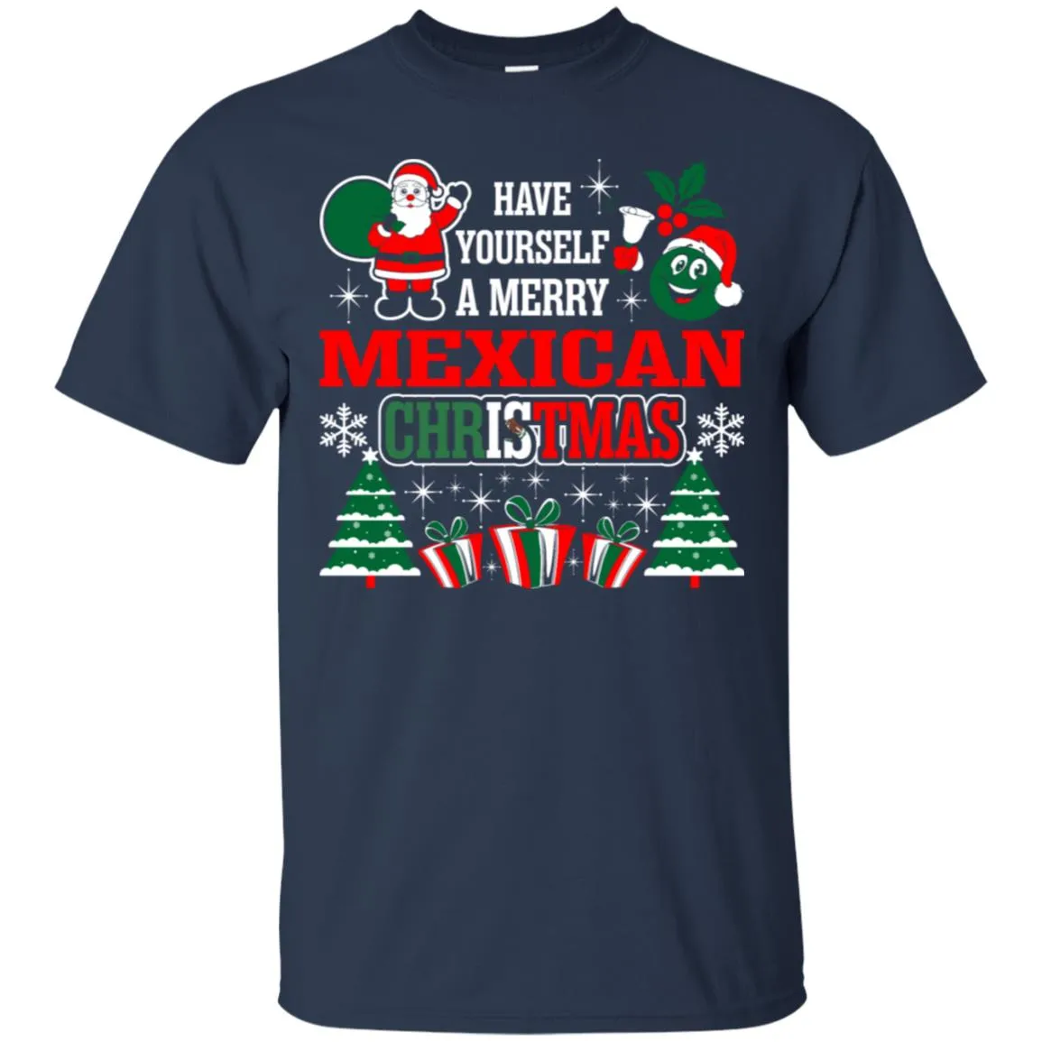 Have Yourself A Merry Mexican Christmas Men T-Shirt