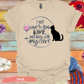 I Just Want Wine and Cat T-Shirt
