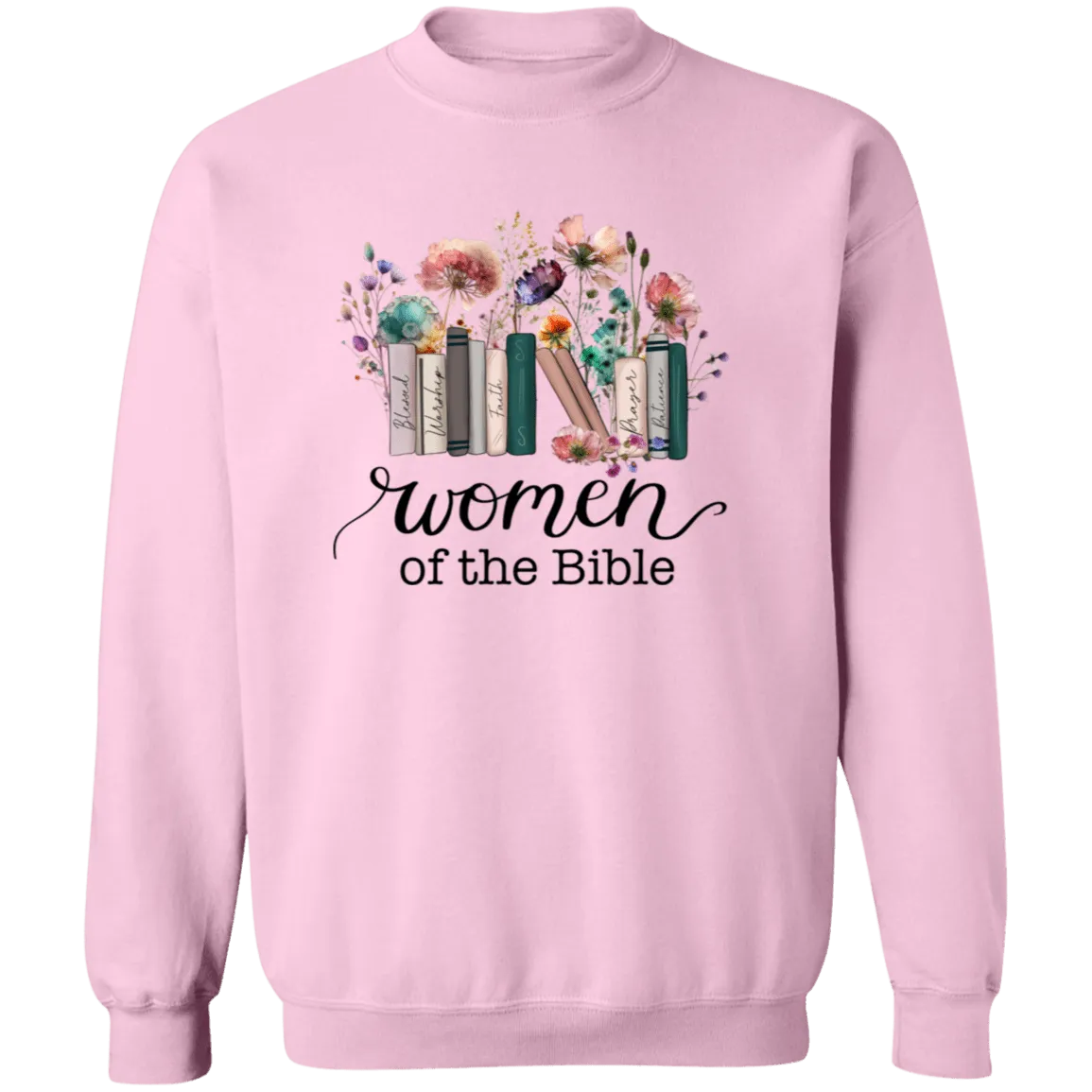 Women of the Bible Crewneck Pullover Sweatshirt